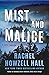 Mist and Malice (Haven #2)