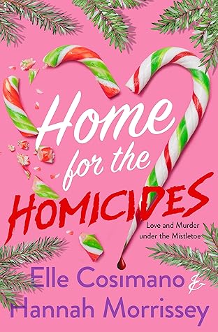 Home for the Homicides (The Holly & Mark Mystery Series, #1)