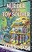 Murder at the Toy Soldier by Maddie Day
