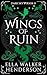 Wings of Ruin (Dark Sky Book 4)