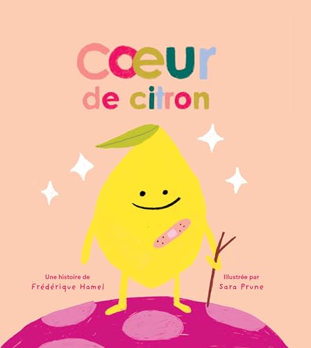 Coeur de Citron (Hardcover)