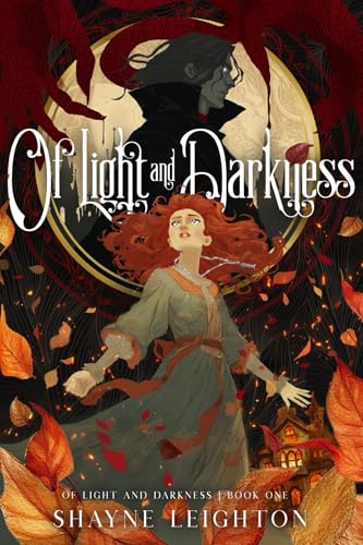 Of Light and Darkness