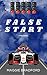 False Start (F1 Payroll)