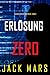Erlösung Zero (Ein Agent-Zero-Spionagethriller – Band 21) (German Edition)