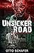 Unsicker Road: Un thriller ...