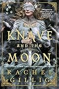 The Knave and the Moon