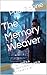 The Memory Weaver : "Your p...