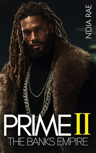 Prime II: The Banks Empire (Kindle Edition)