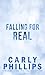 Falling for Real : A Dare to Fall Novella (The Dare to Fall Series Book 2)