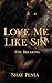 Love Me Like Sin by Shay Penia