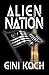 Alien Nation (The Alien/Katherine "Kitty" Katt Series)