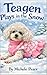 Teagen : Plays in the Snow ...