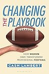 Changing the Play...