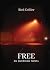 Free: An American Novel