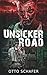 Unsicker Road: Un thriller ...