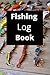 Fishing Log Book