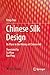 A History of Chinese Silk Art: Its Place in the History of Chinese Art