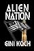 Alien Nation (The Alien/Katherine "Kitty" Katt Series)