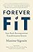 Forever Fit by Maxime Sigouin
