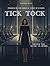 Tick Tock by Magnolia Ryan