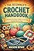 THE BEGINNER’S CROCHET HAND...