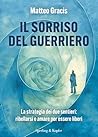 Il sorriso del gu...