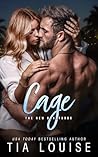 Cage by Tia Louise