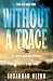 Without a Trace