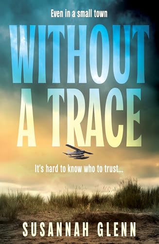Without a Trace (Kindle Edition)