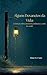 Alguns Devaneios da Vida: Crônicas sobre memória, infância e a arte de sentir (Portuguese Edition)