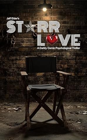 Starr Love by Jeff  Elder