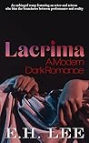 Lacrima: A Modern...