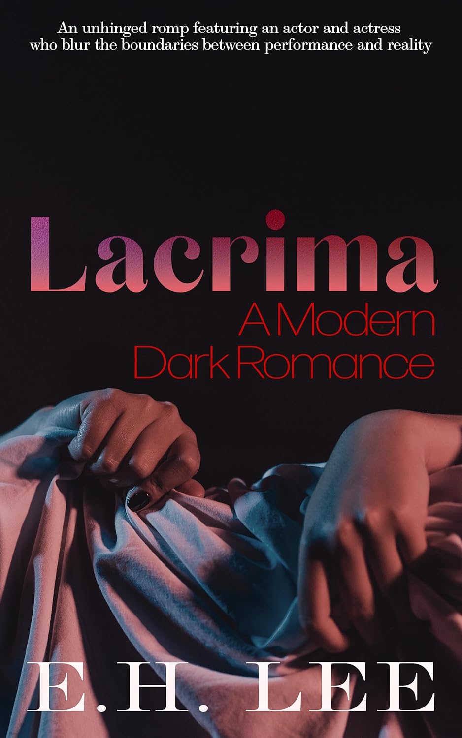 Lacrima: A Modern Dark Romance (Love, Inflicted Book 1)