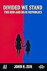 Divided We Stand:...
