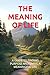 THE MEANING OF LIFE: A GUID...