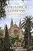 THE MALLORCA COMPASS by lady lynn