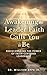 Awakening the Leader Faith Calls You to Be by William Epps Jr.