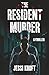 The Resident Murder (The Re...