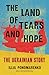 The Land of Tears and Hope: The Ukrainian Story
