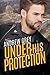 Under His Protection by Andrew  Grey