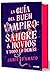 La guía del buen vampiro: sangre, novios y todo lo demás / The Good Vampire's Guide to Blood & Boyfriends (Spanish Edition)
