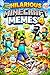 Minecraft Memes Books Vol.4