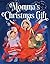 Momma's Christmas Gift