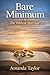 Bare Minimum: The Biblical ...