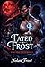 Fated in Frost: A Spicy Wol...