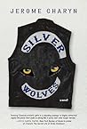 Silver Wolves: A ...