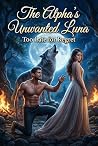 The Alpha’s Unwan...