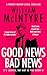 Good News Bad News (The Rob...