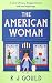 The American Woman: A witty...