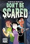 Don't Be Scared by Saadia Faruqi